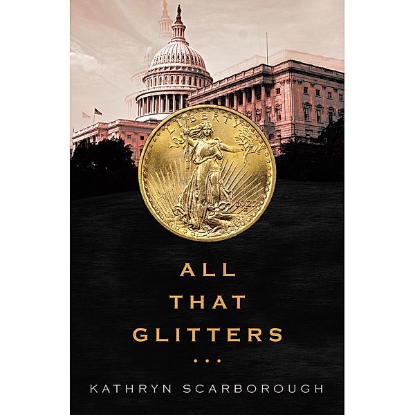 All That Glitters..., Kathryn Scarborough