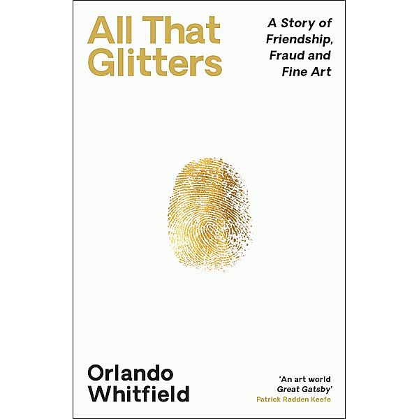 All That Glitters, Orlando Whitfield