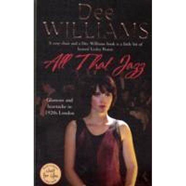 All That Jazz, Dee Williams