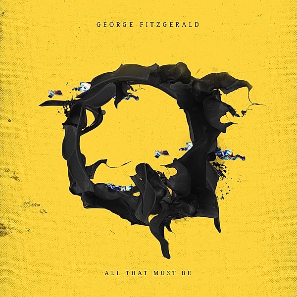 All That Must Be (2lp+Mp3) (Vinyl), George Fitzgerald