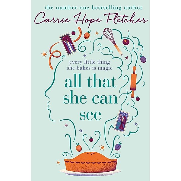 All That She Can See, Carrie Hope Fletcher