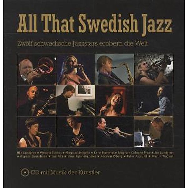 All That Swedish Jazz, m. Audio-CD, Susanne Schapowalow
