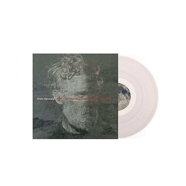 All That Was East Is West Of Me Now (Ltd. Edit.) (Vinyl), Glen Hansard