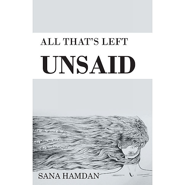 All That’S Left Unsaid, Sana Hamdan