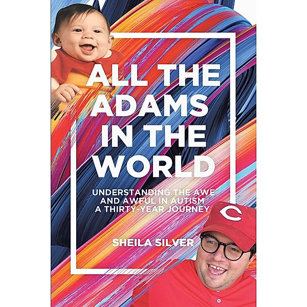 All the Adams in the World, Sheila Silver