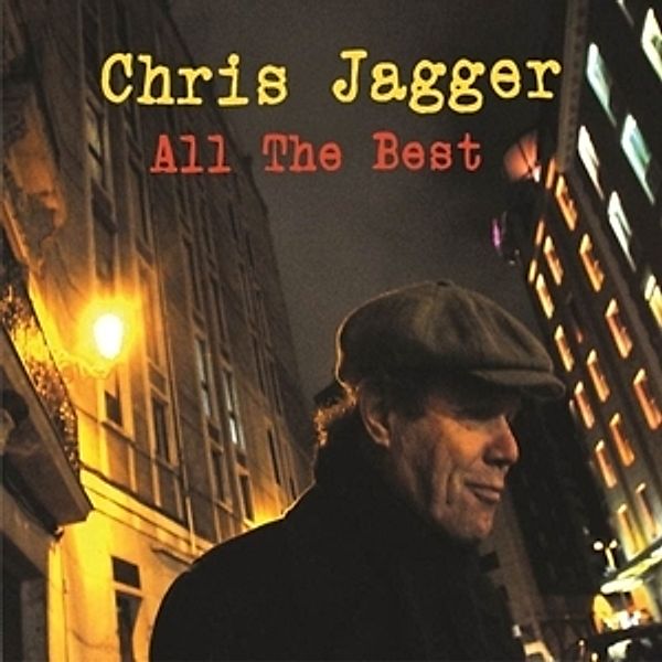 All The Best, Chris Jagger