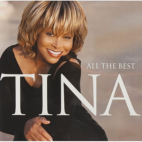 All The Best (2 CDs), Tina Turner