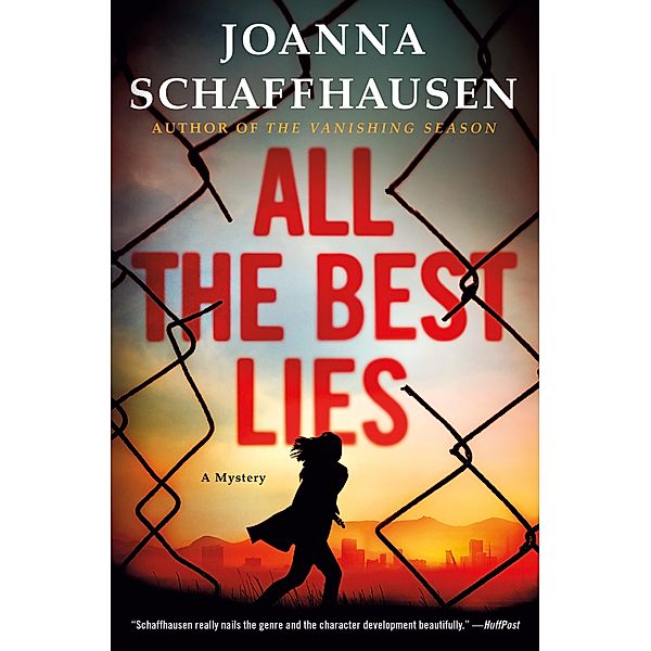 All the Best Lies / Ellery Hathaway Bd.3, Joanna Schaffhausen