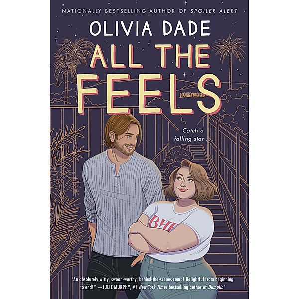 All the Feels / Spoiler Alert Bd.2, Olivia Dade