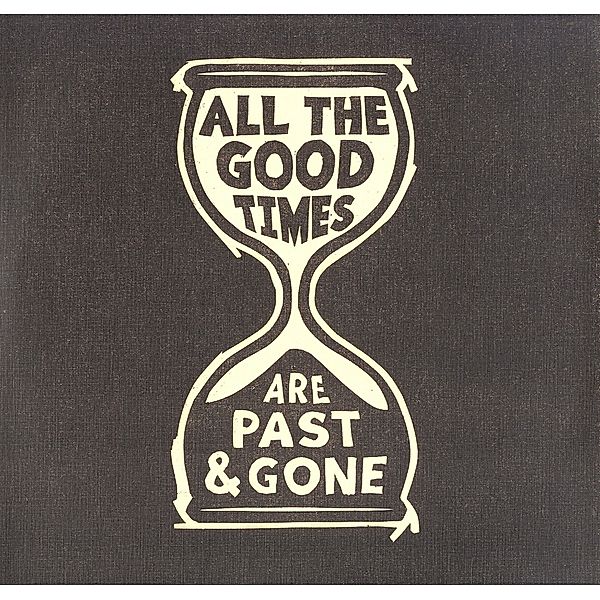 All The Good Times (Vinyl), Gillian Welch & Rawlings David