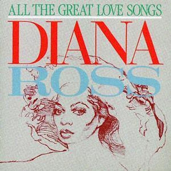 All The Great Love Songs, Diana Ross
