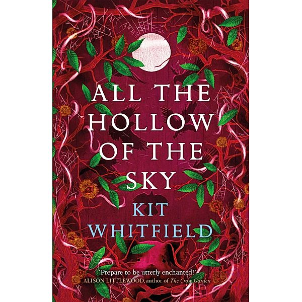 All the Hollow of the Sky / The Gyrford series, Kit Whitfield