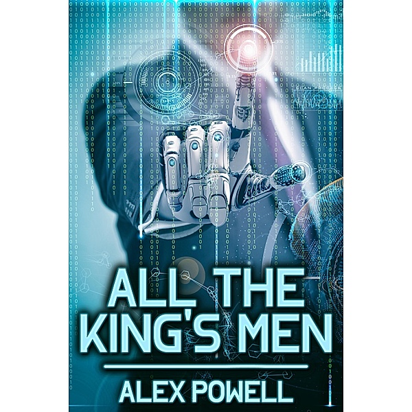 All the King's Men / JMS Books LLC, Alex Powell