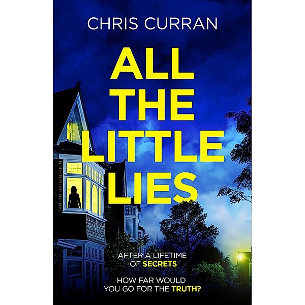 All the Little Lies, Chris Curran