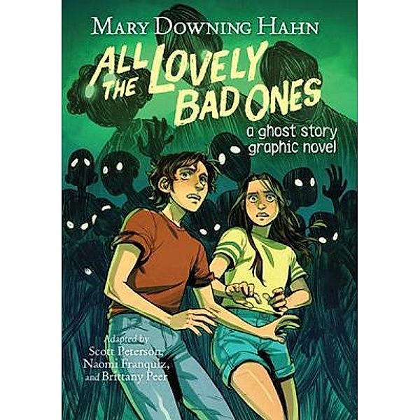 All the Lovely Bad Ones Graphic Novel, Mary Downing Hahn