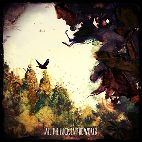 All The Luck In The World (Lp+Cd) (Vinyl), All The Luck In The World