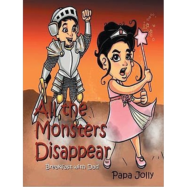 All the Monsters Disappear / Stratton Press, Papa Jolly