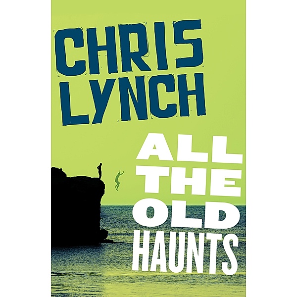 All the Old Haunts, Chris Lynch