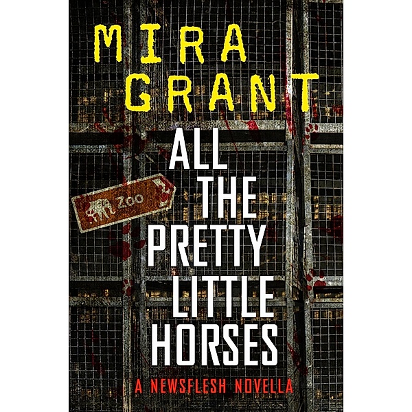 All the Pretty Little Horses, Mira Grant