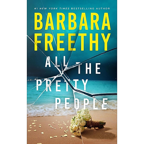All The Pretty People, Barbara Freethy