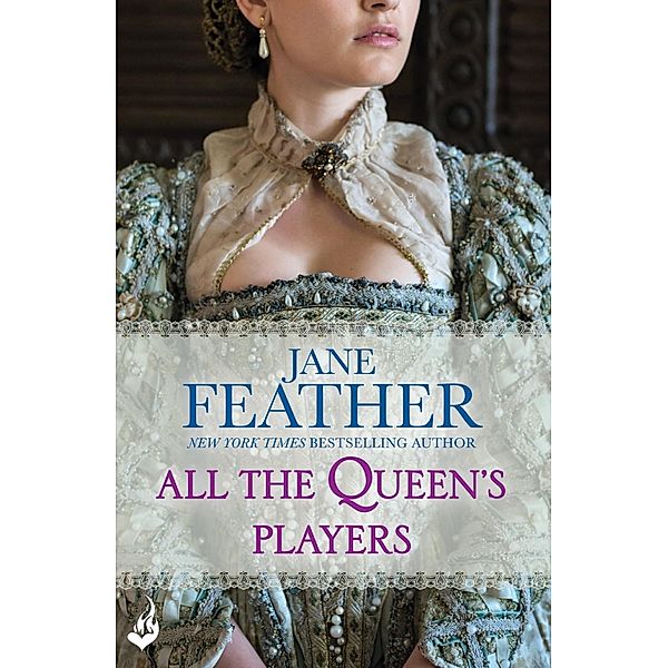 All The Queen's Players, Jane Feather