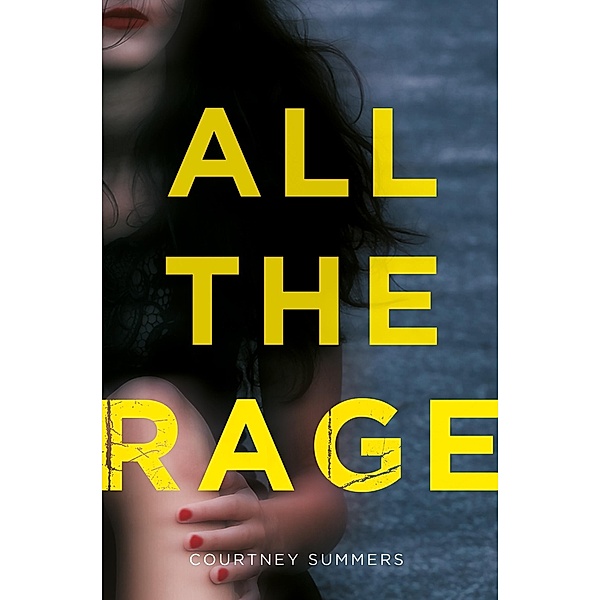 All the Rage, Courtney Summers
