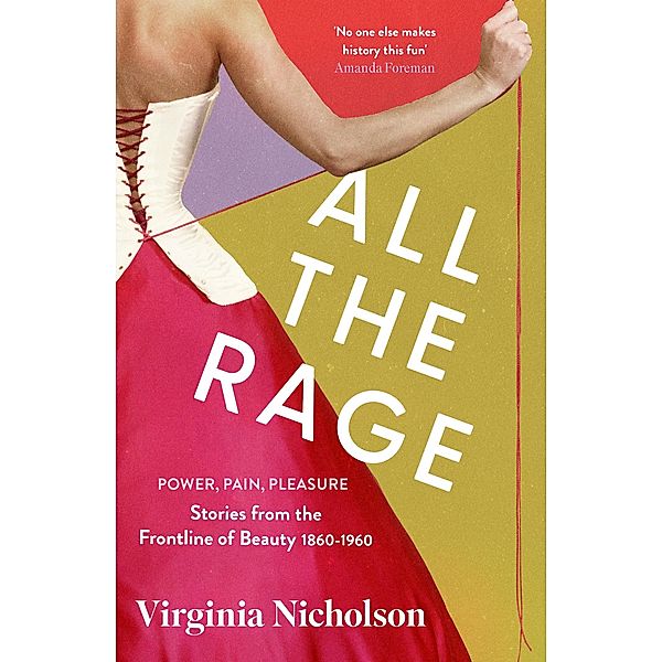 All the Rage, Virginia Nicholson