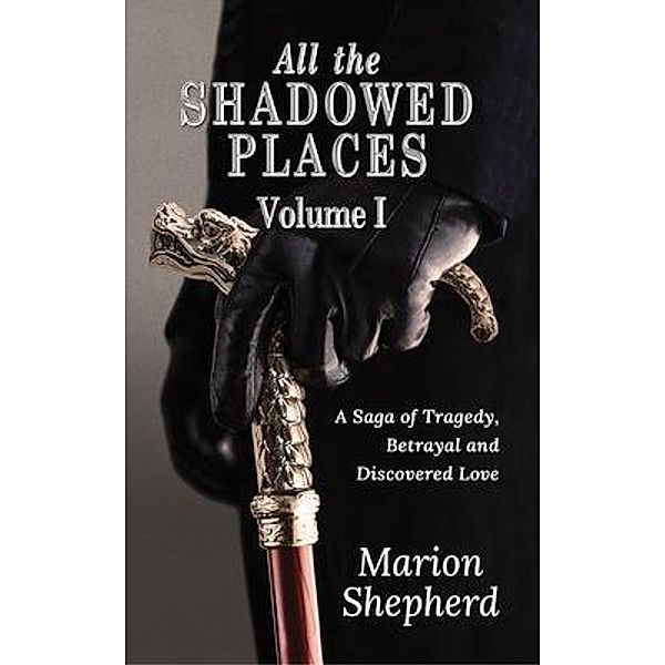 All The Shadowed Places, Marion Shepherd