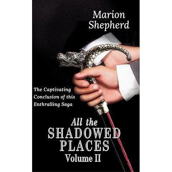 All The Shadowed Places, Marion Shepherd