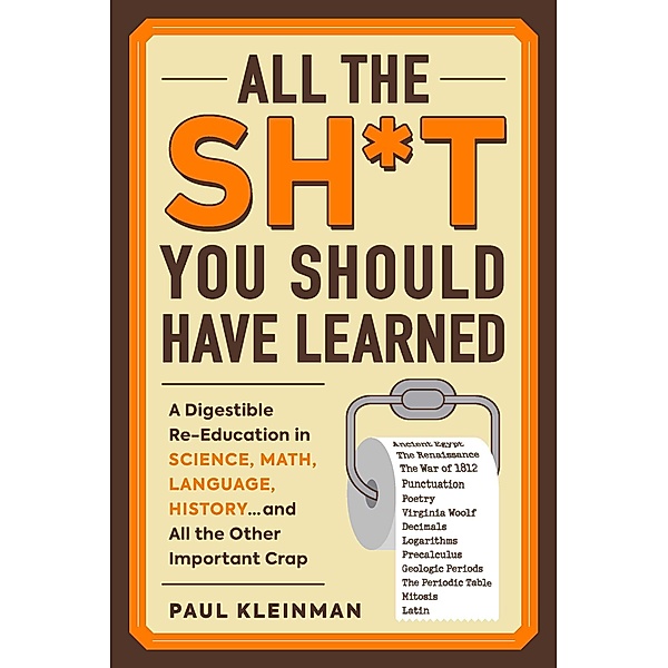 All the Sh*t You Should Have Learned, Paul Kleinman