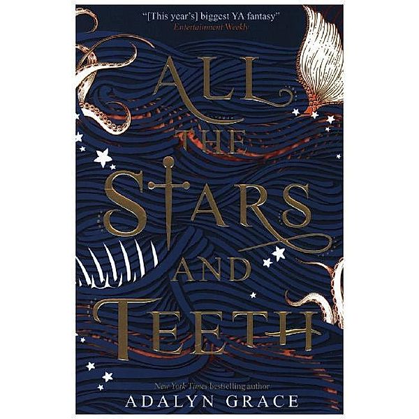 All the Stars and Teeth, Adalyn Grace