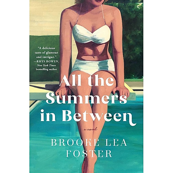 All the Summers In Between, Brooke Lea Foster
