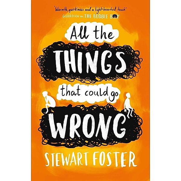 All The Things That Could Go Wrong, Stewart Foster