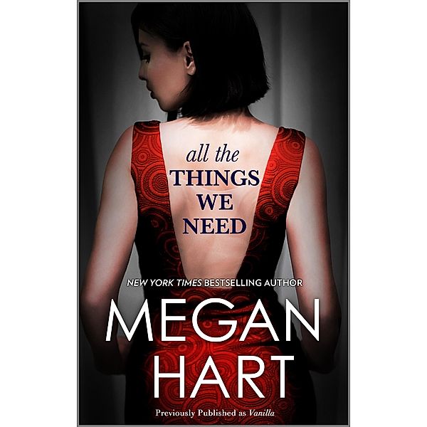 All the Things We Need, Megan Hart