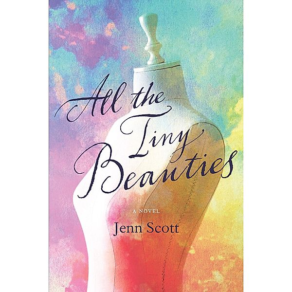 All the Tiny Beauties, Scott Jenn Scott
