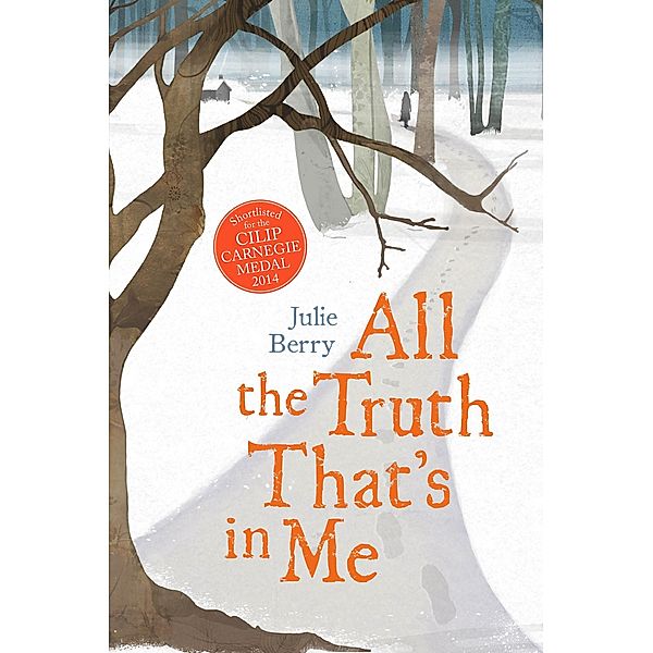 All the Truth That's In Me, Julie Berry