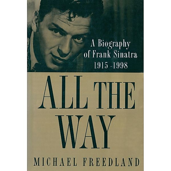 All The Way, Michael Freedland