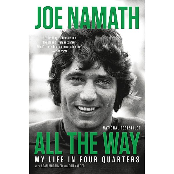 All the Way, Joe Namath