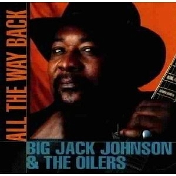 All The Way Back, Big Jack Johnson