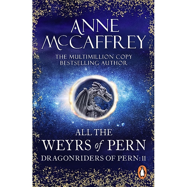 All The Weyrs Of Pern / The Dragon Books Bd.11, Anne McCaffrey