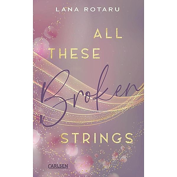 All These Broken Strings, Lana Rotaru