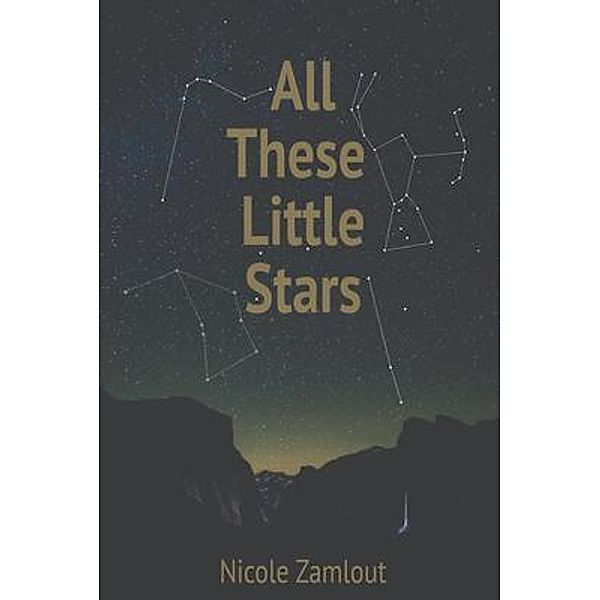 All These Little Stars, Nicole Zamlout