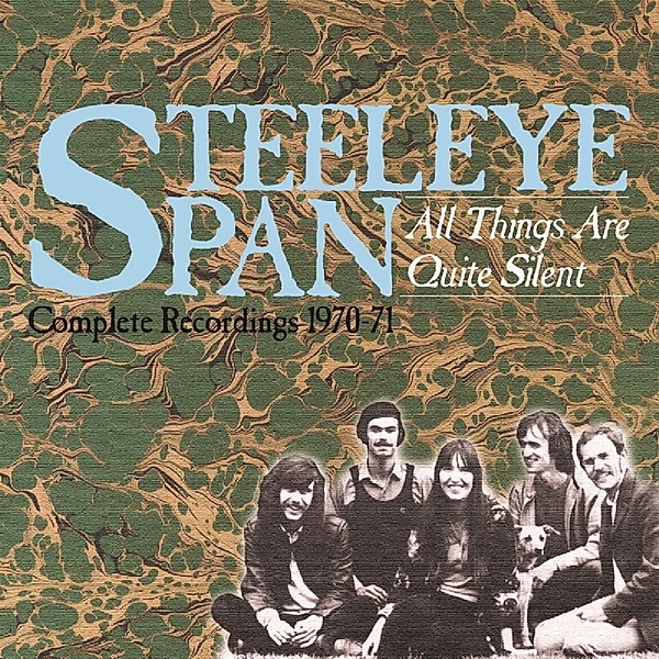 All Things Are Quite Silent ~ Complete Recordings, Steeleye Span