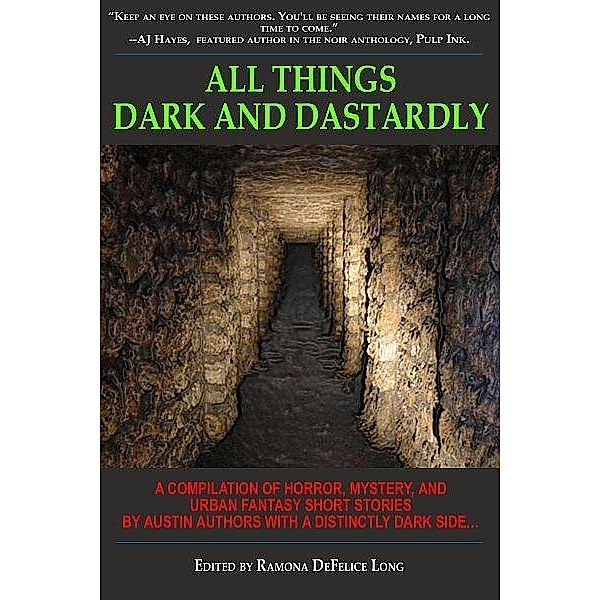 All Things Dark and Dastardly / Dragonfire Press, Kaye George