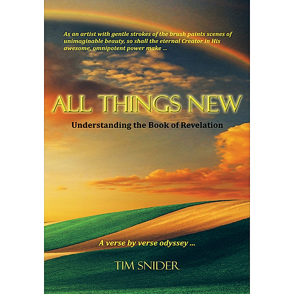 All Things New, Tim Snider