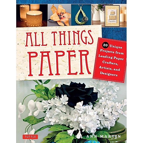 All Things Paper, Ann Martin