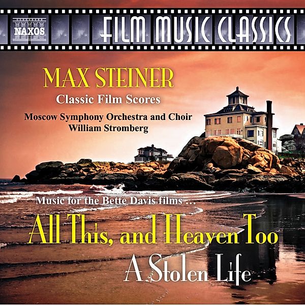 All This,And Heaven Too/A Stolen Life, William Stromberg, Moskau So+Chor