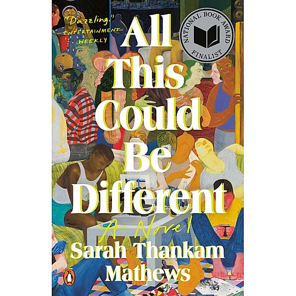 All This Could Be Different, Sarah Thankam Mathews