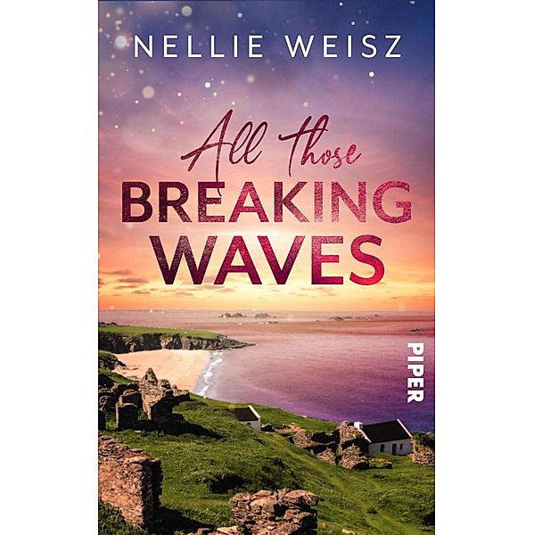 All those Breaking Waves, Nellie Weisz