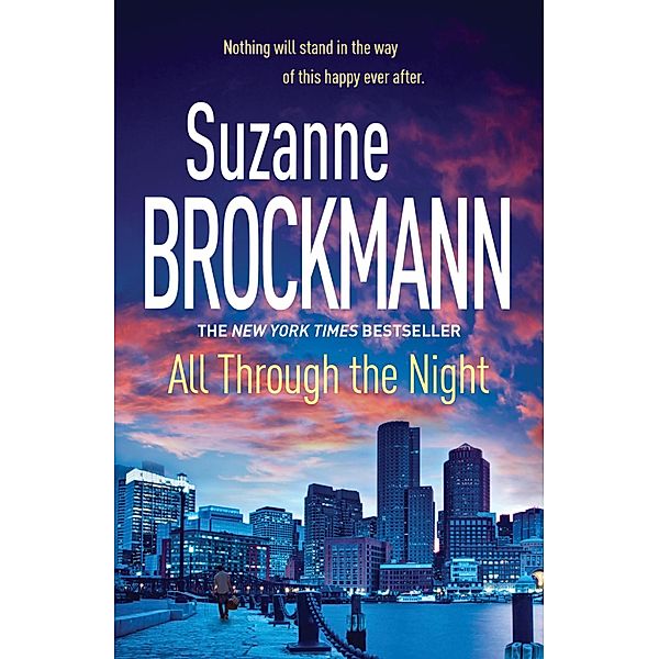 All Through the Night: Troubleshooters 12 / Troubleshooters, Suzanne Brockmann